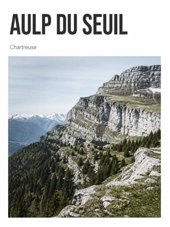 L’Aulp du Seuil en Chartreuse, paysage de randonnée et passage de montagne